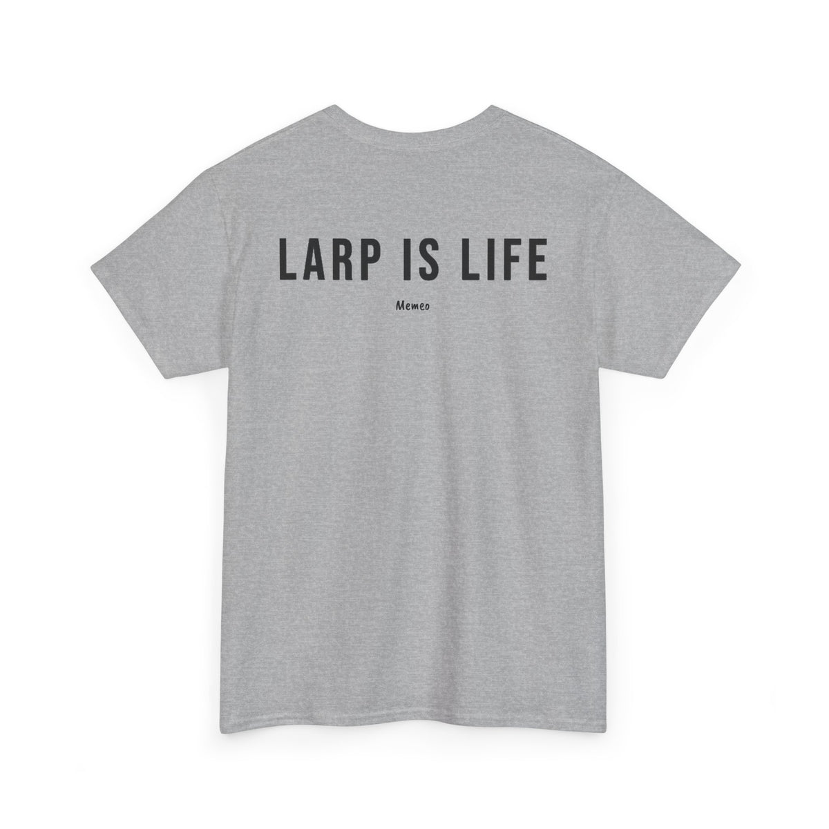 LARP Is Life T-Shirt