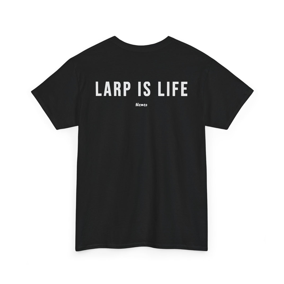 LARP Is Life T-Shirt